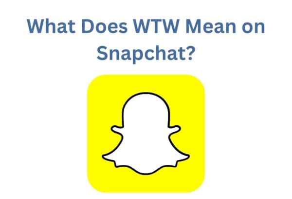 What Does "WTW" Actually Mean?