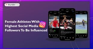 Female Athletes With Highest Social Media Followers To Be Influenced